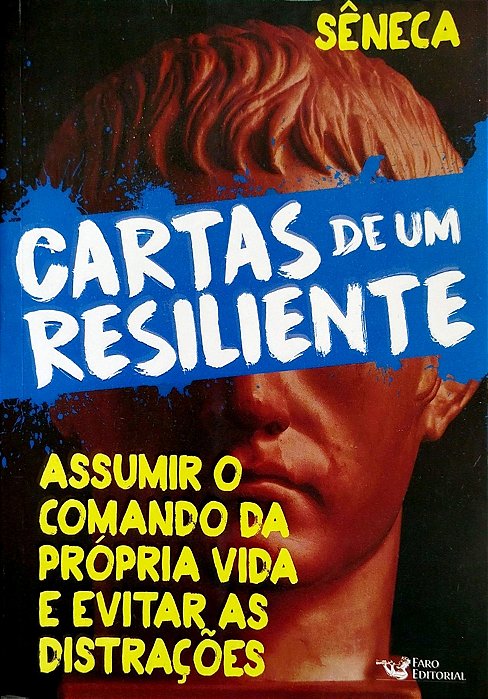 Livro Cartas de um Resiliente - Livro 2 Autor Sêneca (2022) [seminovo]