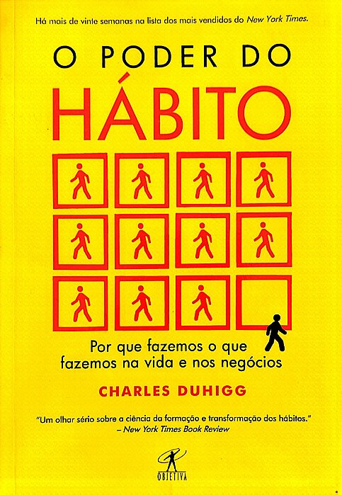 Livro o Poder do Hábito Autor Duhigg, Charles (2020) [seminovo]