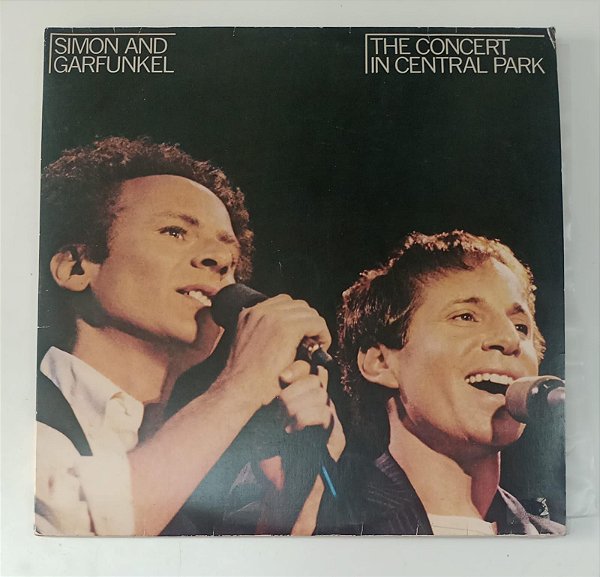 Disco de Vinil The Concert In Central Park [1982 Lp Duplo]- Simon And Garfunkel Interprete Simon And Garfunkel (1982) [usado]