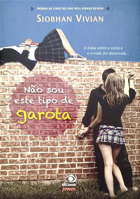 Livro Não Sou Este Tipo de Garota Autor Vivian, Siobhan (2011) [seminovo]