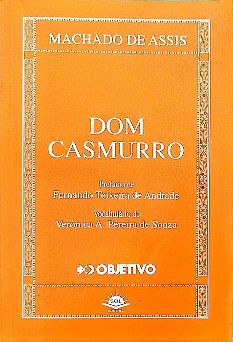 Livro Dom Casmurro Autor Assis, Machado Desol [usado]