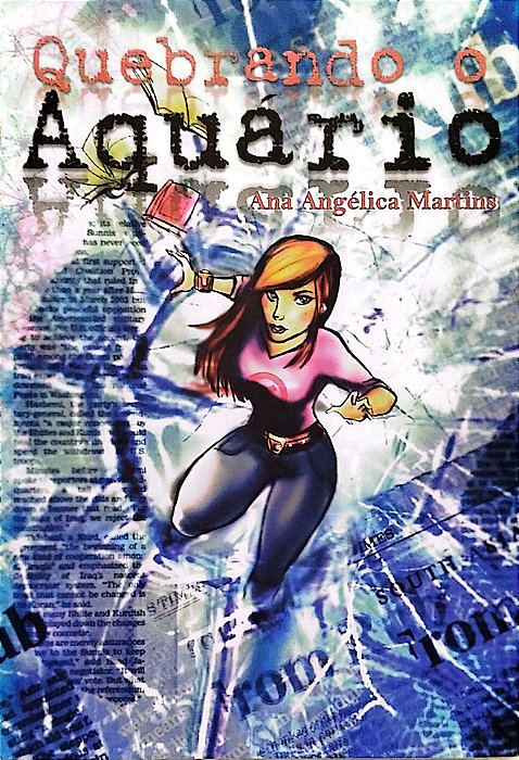 Livro Quebrando o Aquário Autor Martins, Ana Angélica (2010) [seminovo]