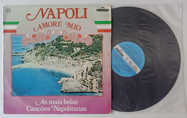 Disco de Vinil Napoli, Amore Mio: as Mais Belas Canções Napolitanas [1984] Interprete Vários Artistas (1984) [usado]