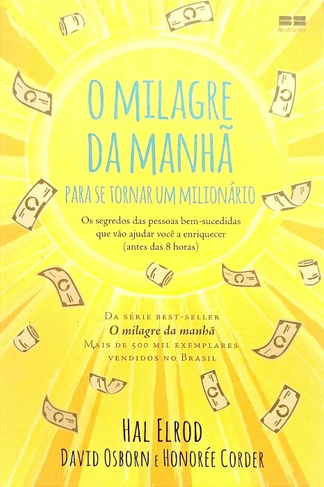 Livro o Milagre da Manhã para Se Tornar um Milionário Autor Elrod, Hal (2019) [seminovo]
