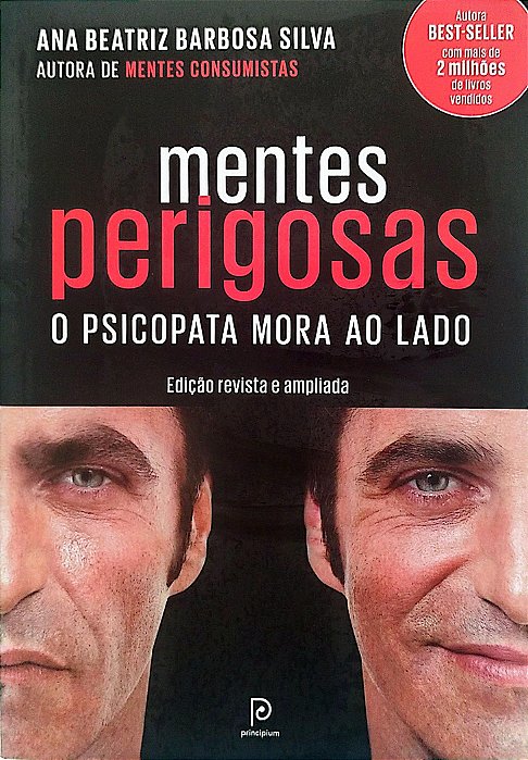 Livro Mentes Perigosas - o Psicopata Mora ao Lado Autor Silva, Ana Beatriz Barbosa (2016) [seminovo]