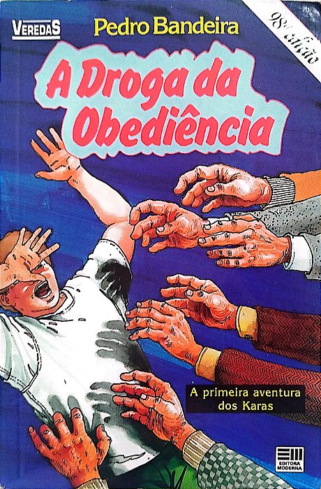 Livro a Droga da Obediência Autor Bandeira, Pedro (1992) [usado]