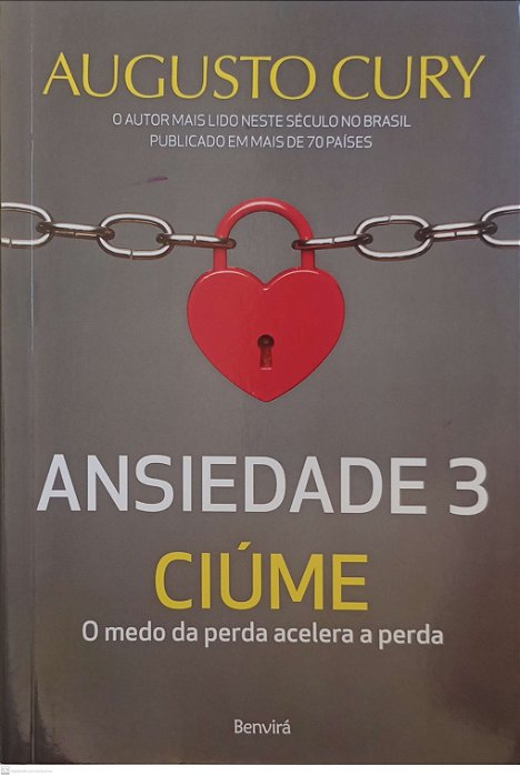 Livro Ansiedade 3: Ciúme Autor Cury, Augusto (2017) [seminovo]