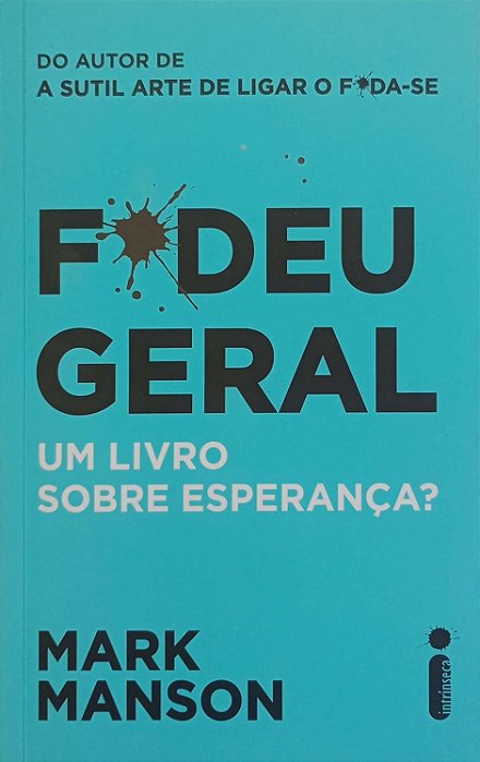 Livro Fodeu Geral Autor Manson, Mark (2019) [seminovo]