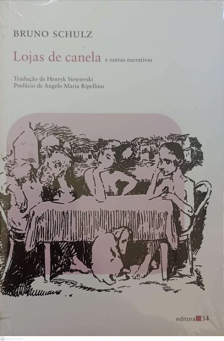 Livro Lojas de Canela e Outras Narrativas Autor Schulz, Bruno [novo]