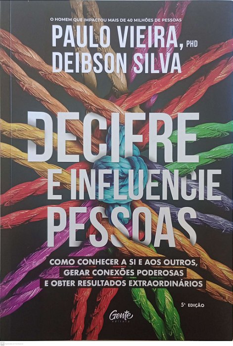 Livro Decifre e Influencie Pessoas Autor Vieira, Paulo (2021) [seminovo]