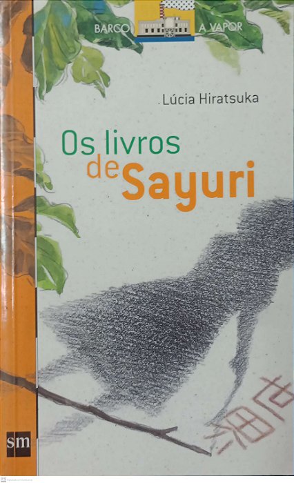 Livro os Livros de Sayuri Autor Hiratsuka, Lúcia (2011) [seminovo]