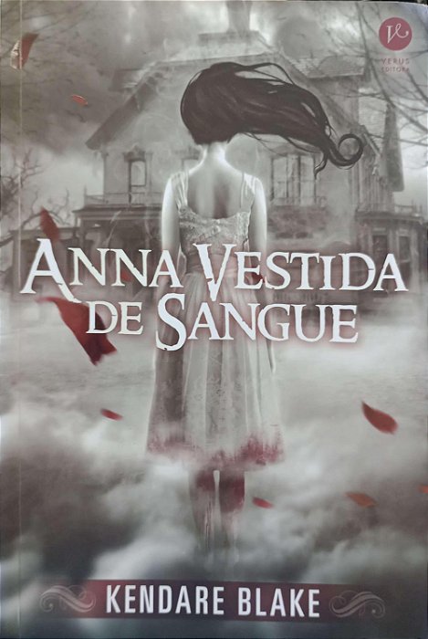 Livro Anna Vestida de Sangue Autor Blake, Kendare (2016) [usado]