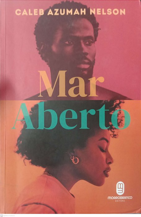Livro Mar Aberto Autor Nelson, Caleb Azumah (2024) [usado]