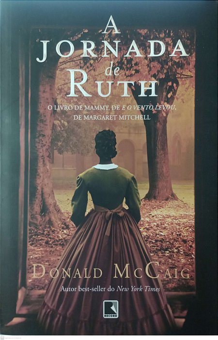 Livro a Jornada de Ruth Autor Mccaig, Donald (2016) [usado]