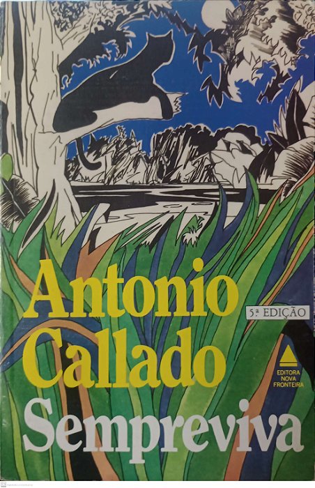 Livro Sempre Viva Autor Callado, Antonio [usado]