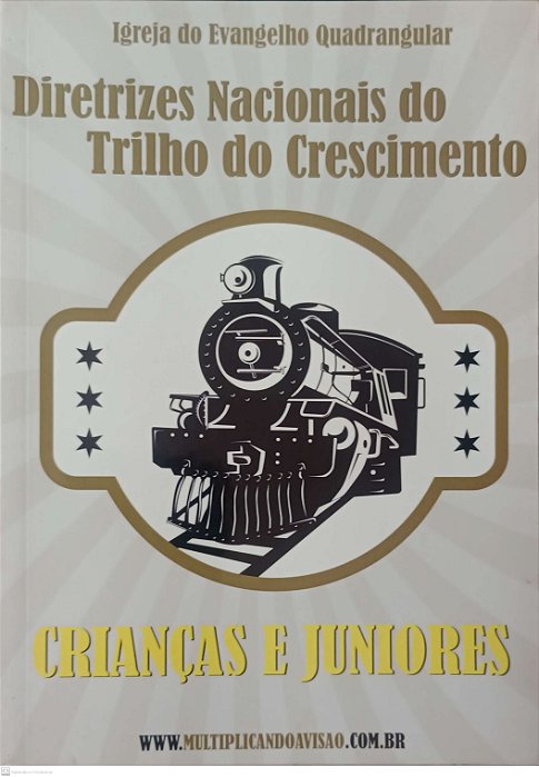 Livro Crianças e Juniores - Diretrizes Nacionais do Trilho do Crescimento Autor Vários (2015) [seminovo]