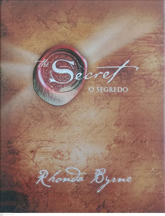 Livro o Segredo Autor Byrne, Rhonda (2007) [seminovo]