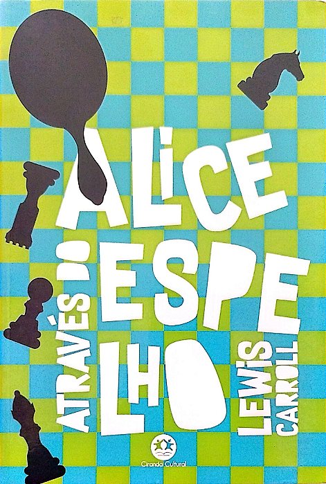 Livro Alice Através do Espelho Autor Carroll, Lewis (2019) [seminovo]