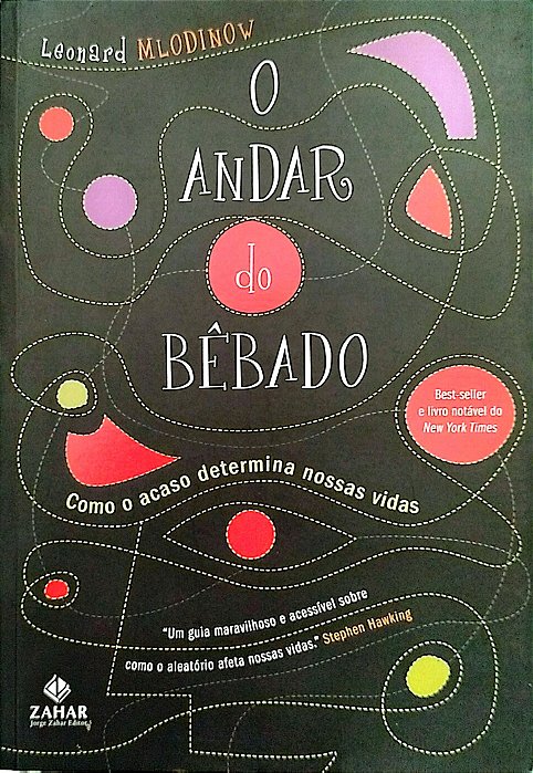 Livro o Andar do Bêbado Autor Mlodinow, Leonard (2010) [seminovo]