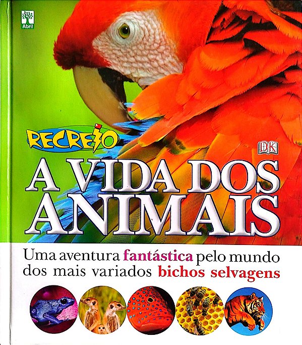 Livro a Vida dos Animais Autor Vários [seminovo]