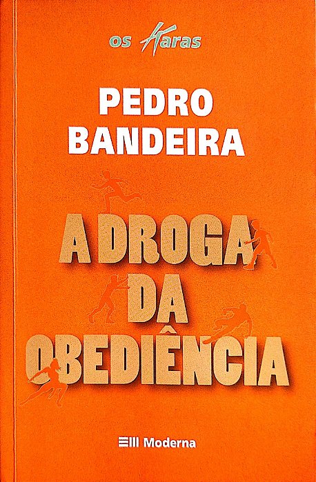 Livro a Droga da Obediencia Autor Bandeira, Pedro (2009) [seminovo]
