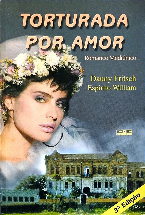 Livro Torturada por Amor Autor Fritsch, Dauny (2001) [usado]