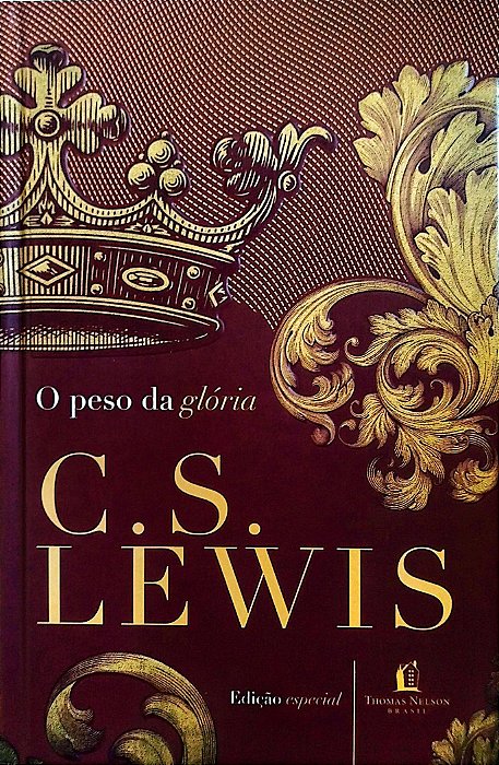 Livro o Peso da Glória Autor Lewis, C. S. (2023) [seminovo]