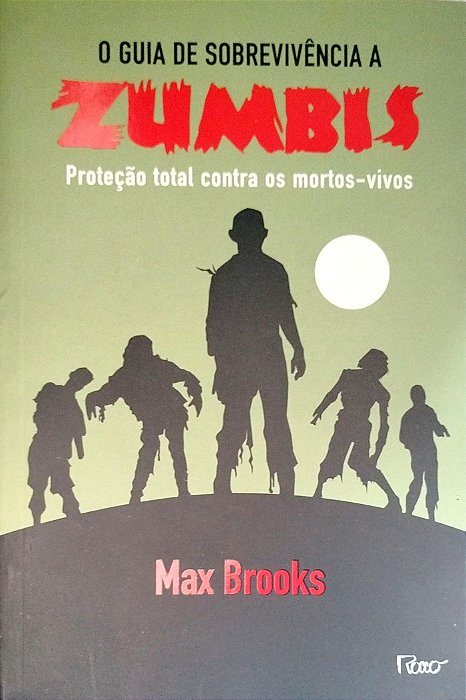 Livro o Guia de Sobreviência a Zumbis Autor Brooks, Max (2006) [seminovo]