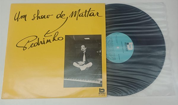 Disco de Vinil um Show de Mattar [1971] Interprete Pedrinho Mattar (1971) [usado]