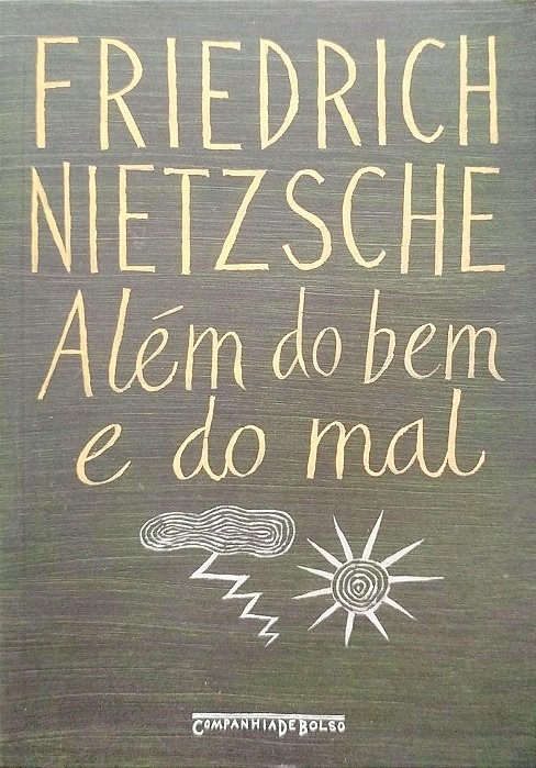 Livro Além do bem e do Mal Autor Nietzsche, Friedrich (2016) [usado]