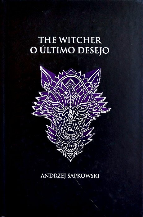 Livro o Último Desejo - The Witcher Autor Sapkowski, Andrzej (2021) [seminovo]