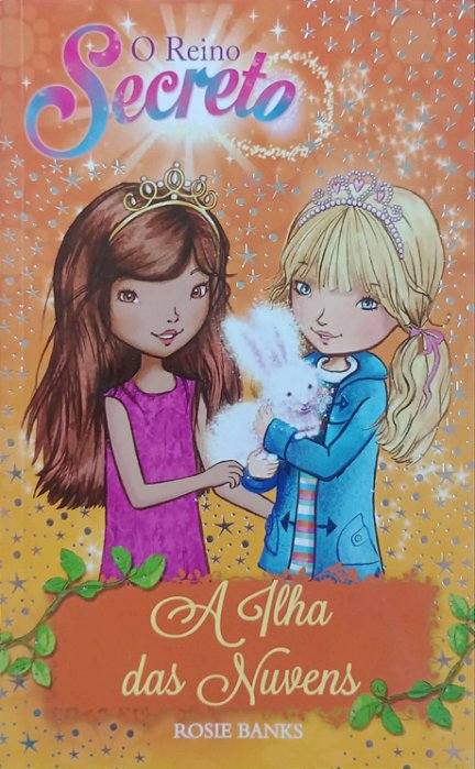 Livro a Ilha das Nuvens - o Reino Secreto 3 Autor Banks, Rosie (2016) [usado]