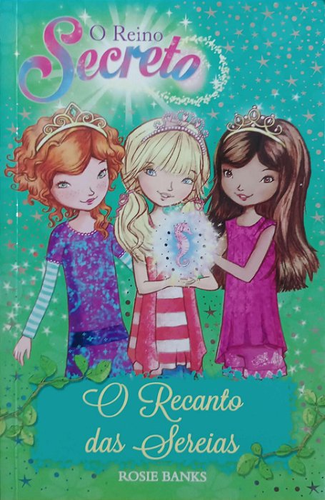 Livro o Recanto das Sereias - o Reino Secreto 4 Autor Banks, Rosie (2017) [usado]