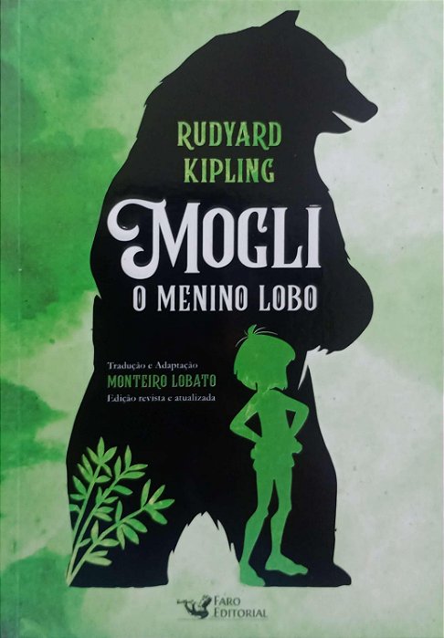Livro Mogli: o Menino Lobo (adaptação de Monteiro Lobato) Autor Kipling, Rudyard (2023) [seminovo]