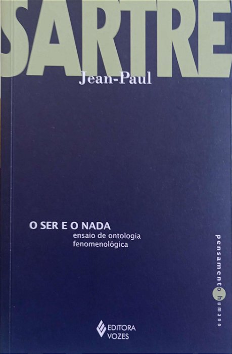 Livro o Ser e o Nada Autor Sartre, Jean-paul (2022) [seminovo]