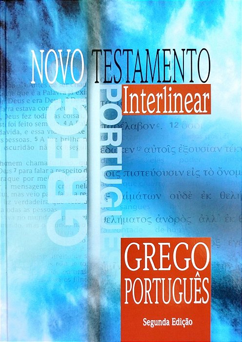 Livro Novo Testamento Interlinear Grego-português Autor Vários (2019) [seminovo]