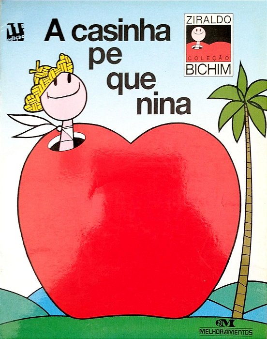 Livro a Casinha Pequenina Autor Ziraldo (2007) [seminovo]
