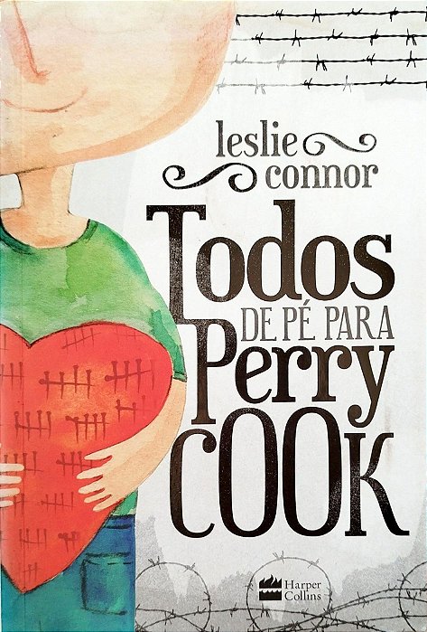 Livro Todos de Pé para Perry Cook Autor Connor, Leslie (2017) [seminovo]