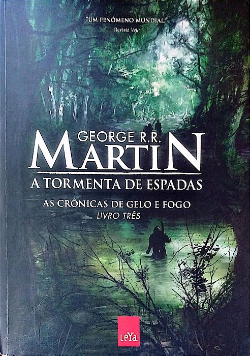 Livro a Tormenta de Espadas - as Crônicas de Gelo e Fogo 3 Autor Martin, George R. R. (2011) [seminovo]