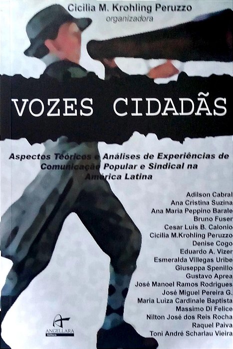 Livro Vozes Cidadãs Autor Peruzzo (org.), Cicilia M. Krohling (2004) [seminovo]