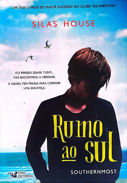 Livro Rumo ao Sul Autor House, Silas (2018) [seminovo]