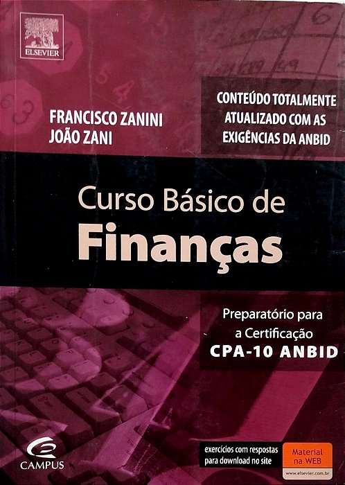 Livro Curso Básico de Finanças Autor Zanini, Francisco (2009) [seminovo]