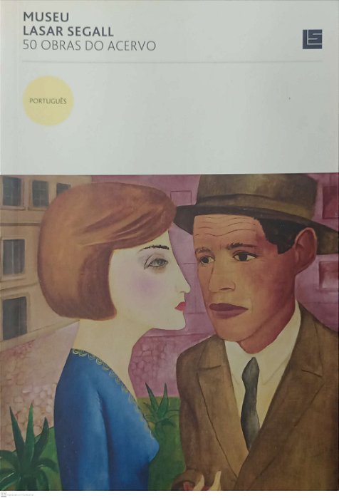 Livro Museu Lasar Segall / 50 Obras do Acervo Autor Vários (2010) [seminovo]