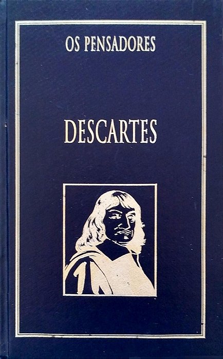Livro Descartes - os Pensadores Autor Descartes, René (1999) [seminovo]