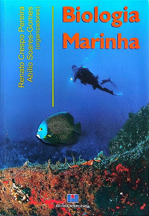 Livro Biologia Marinha Autor Pereira (org.), Renato Crespo (2002) [seminovo]