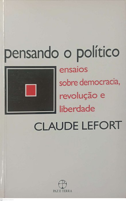 Livro Pensando o Político Autor Lefort, Claude (1991) [usado]