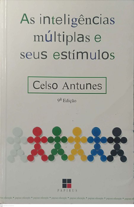 Livro as Inteligências Múltiplas e seus Estímulos Autor Antunes, Celso (2002) [usado]