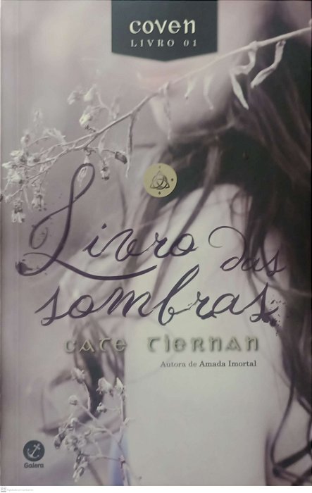Livro Livro das Sombras - Coven Livro 1 Autor Tiernan. Cate (2015) [usado]