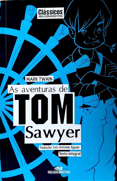 Livro as Aventuras de Tom Sawyer Autor Mark Twain (2018) [usado]