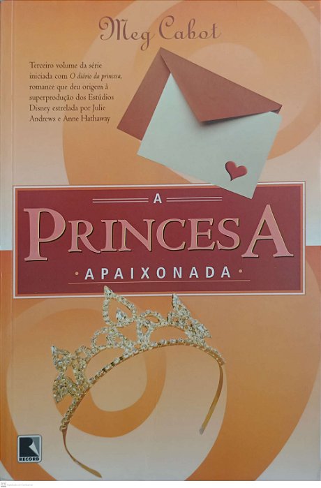 Livro a Princesa Apaixonada Autor Cabot, Meg (2004) [usado]